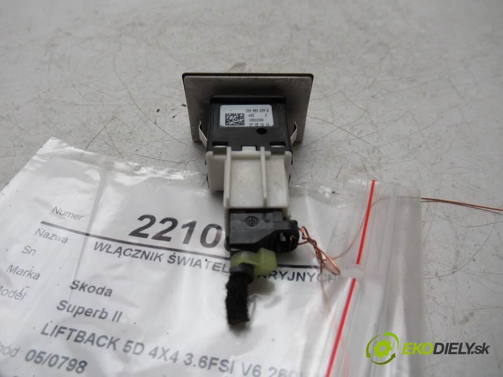 Skoda Superb II  2010  LIFTBACK 5D 4X4 3.6FSI V6 260KM 08-13 3600 Spínač svetiel výstražných (núdzových) 3T0953235D (Prepínače, spínače, tlačidlá a ovládače kúrenia)
