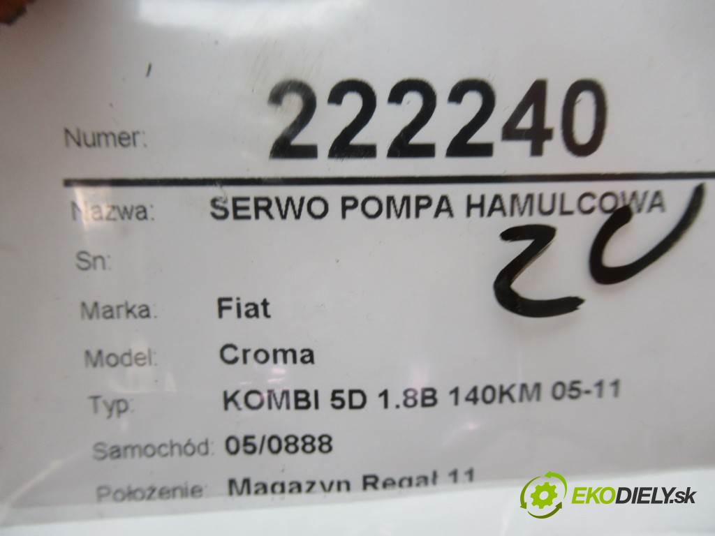 Fiat Croma  2007  KOMBI 5D 1.8B 140KM 05-11 1800 Posilovač Pumpa brzdová 51707540 (Posilňovače bŕzd)