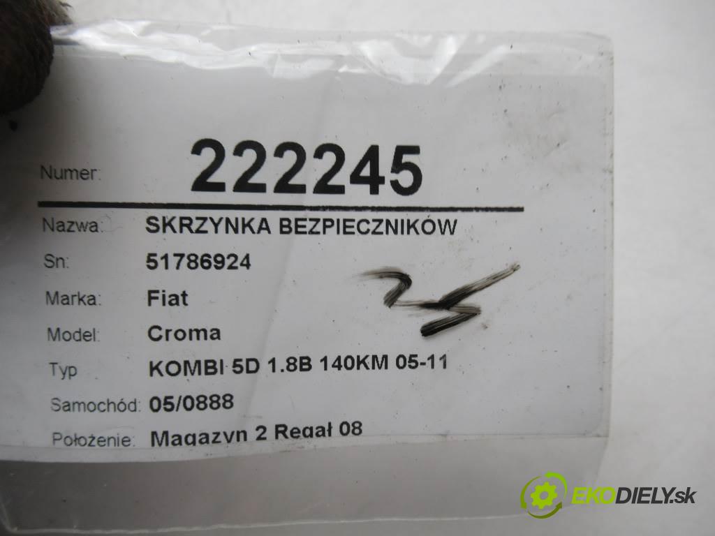 Fiat Croma  2007  KOMBI 5D 1.8B 140KM 05-11 1800 skříňka poistková 51786924 46846745 (Pojistkové skříňky)
