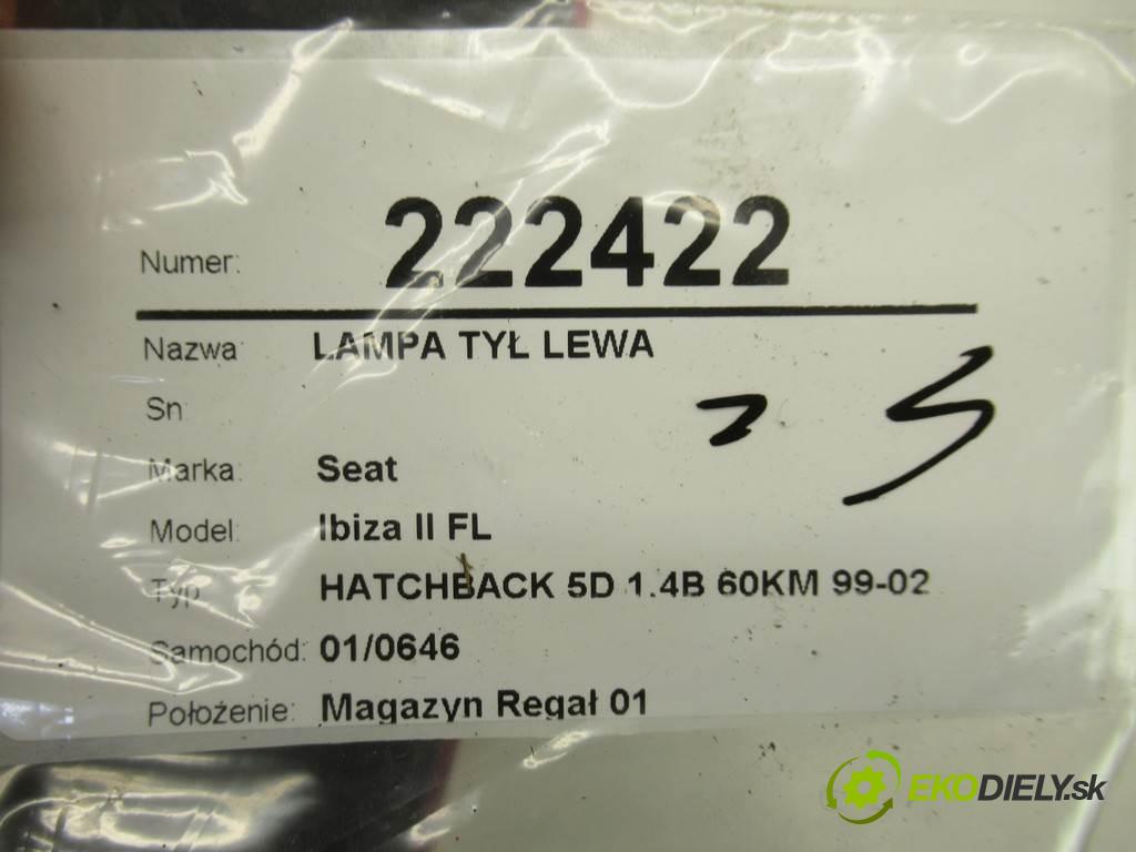 Seat Ibiza II FL  2000 44 kw HATCHBACK 5D 1.4B 60KM 99-02 1400 Svetlo zad ľavá strana  (Ostatné)