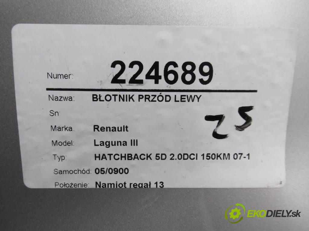 Renault Laguna III  2007 110 kw HATCHBACK 5D 2.0DCI 150KM 07-15 2000 blatník přední část levý