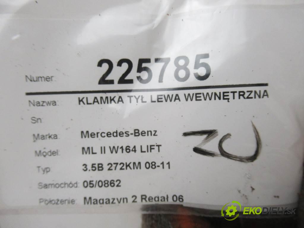 Mercedes-Benz ML II W164 LIFT  2011 201kW 3.5B 272KM 08-11 3498 Kľučka zad ľavá strana vnútorná  (Ostatné)