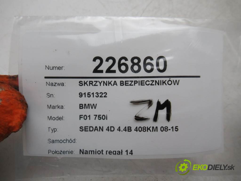 BMW F01 750i    SEDAN 4D 4.4B 408KM 08-15  Skrinka poistková 9151322 (Poistkové skrinky)