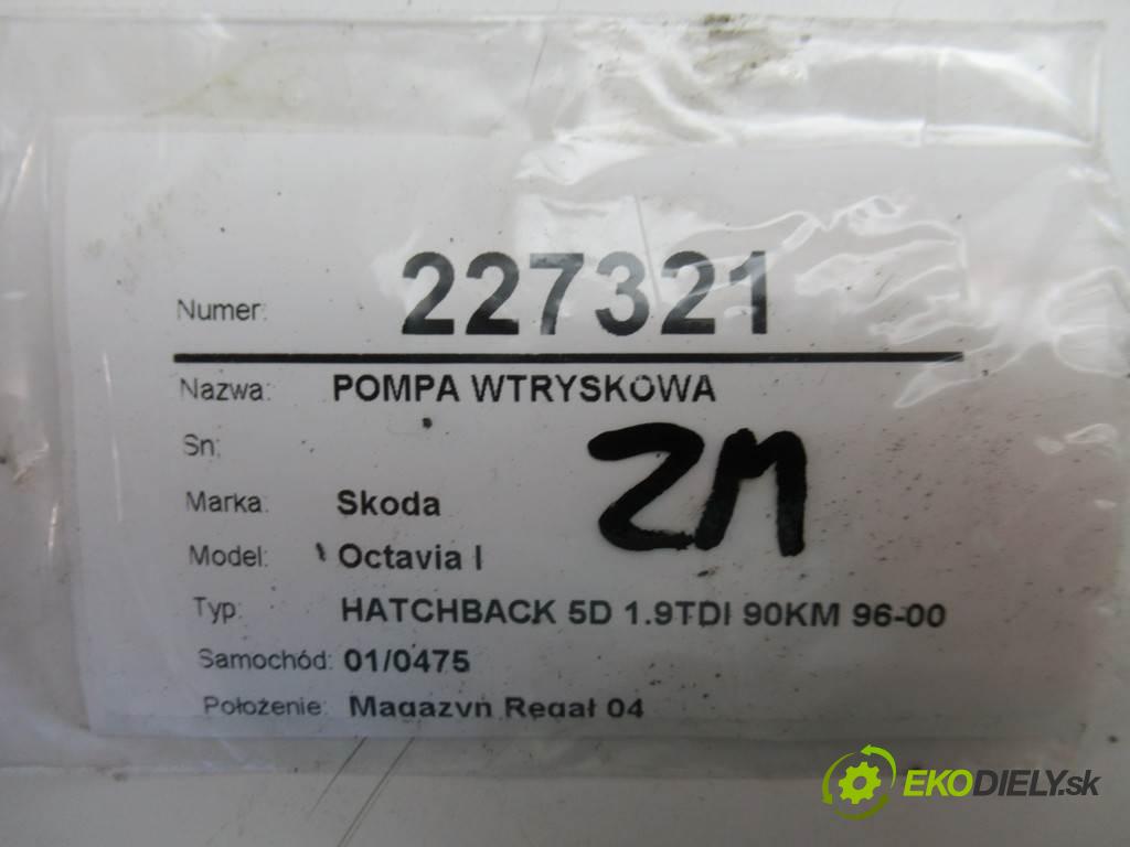 Skoda Octavia I  1997 66 kw HATCHBACK 5D 1.9TDI 90KM 96-00 1900 Pumpa vstrekovacia  (Vstrekovacie čerpadlá)