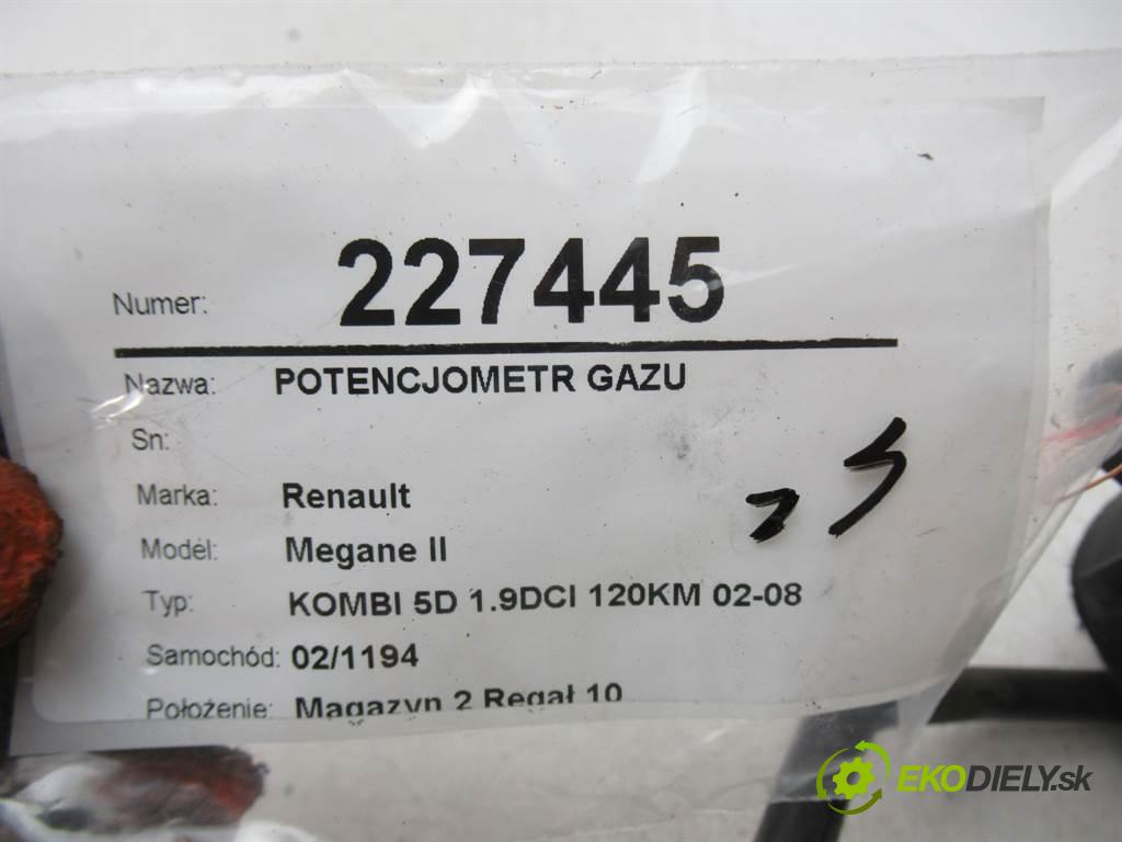 Renault Megane II  2004  KOMBI 5D 1.9DCI 120KM 02-08 1900 Potenciometer plynového pedálu 8200153270 (Pedále)