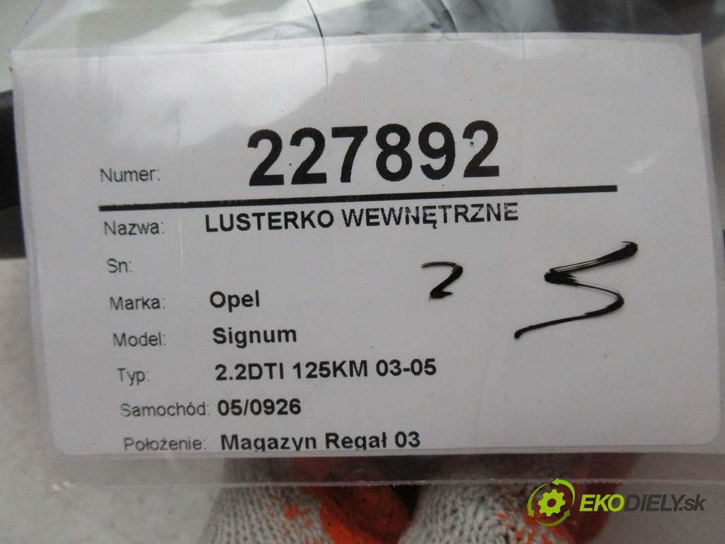 Opel Signum  2005 125KM 2.2DTI 125KM 03-05 2200 zpětné zrcátko vnitřní 24438233 (Světla vnitřní)