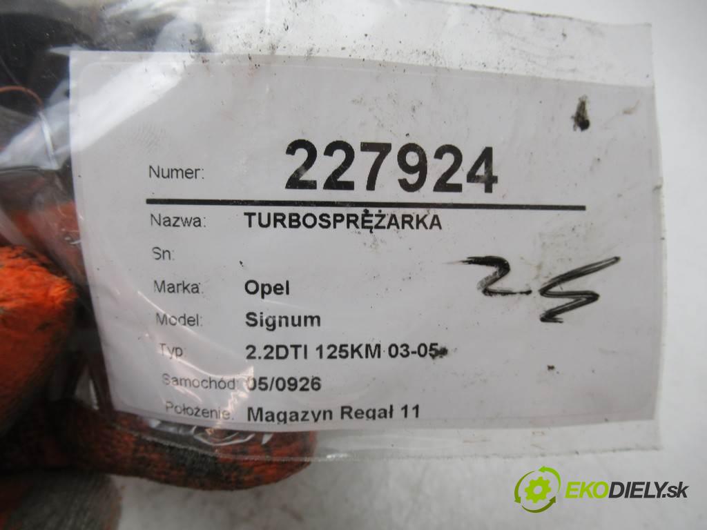 Opel Signum  2005 125KM 2.2DTI 125KM 03-05 2200 Turbodúchadlo,turbo 24443096 (Turbodúchadlá (kompletné))