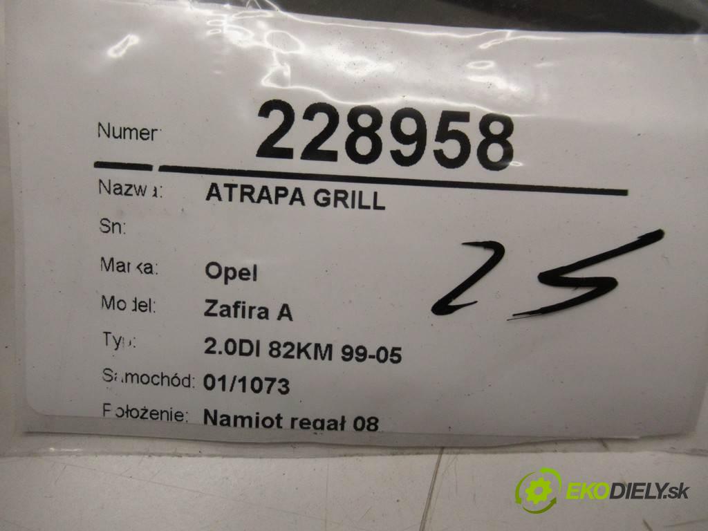 Opel Zafira A  1999  2.0DI 82KM 99-05 2000 Mriežka maska  (Mriežky, masky)