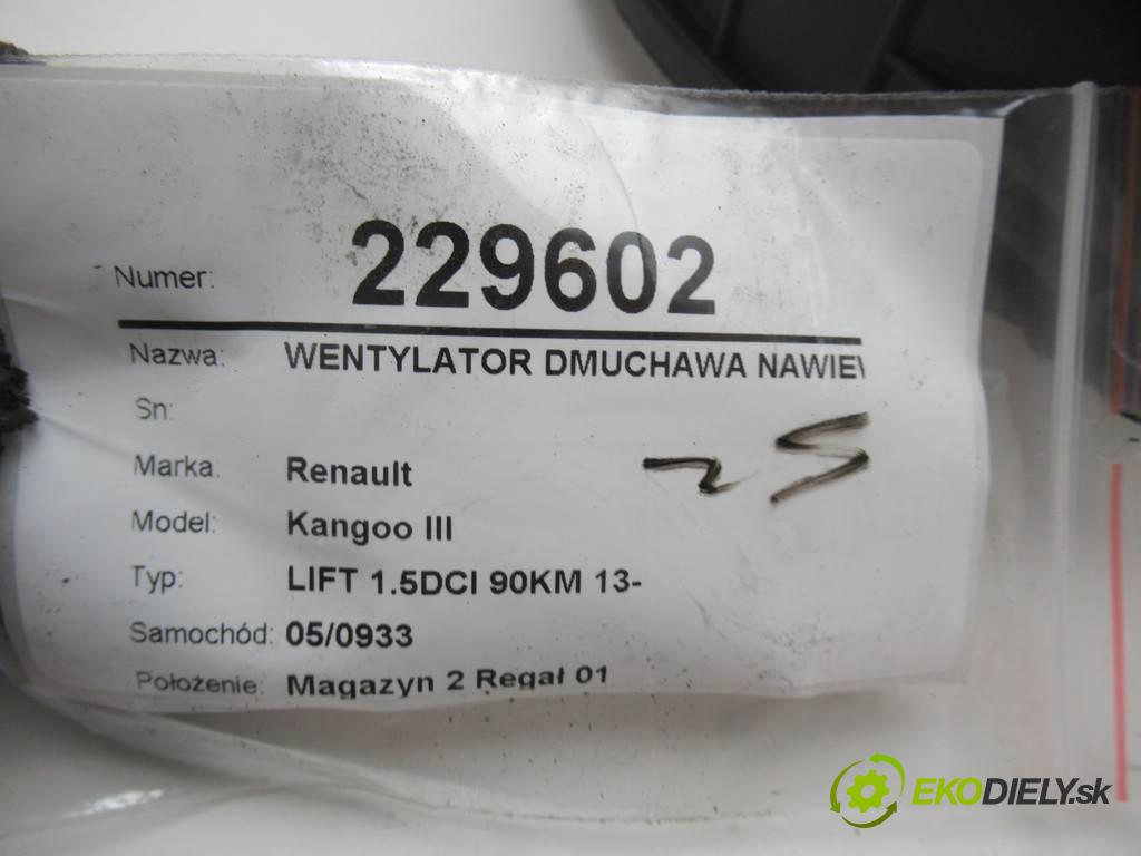 Renault Kangoo III  2017  LIFT 1.5DCI 90KM 13- 1500 Ventilátor ventilátor kúrenia 158273 (Ventilátory kúrenia)