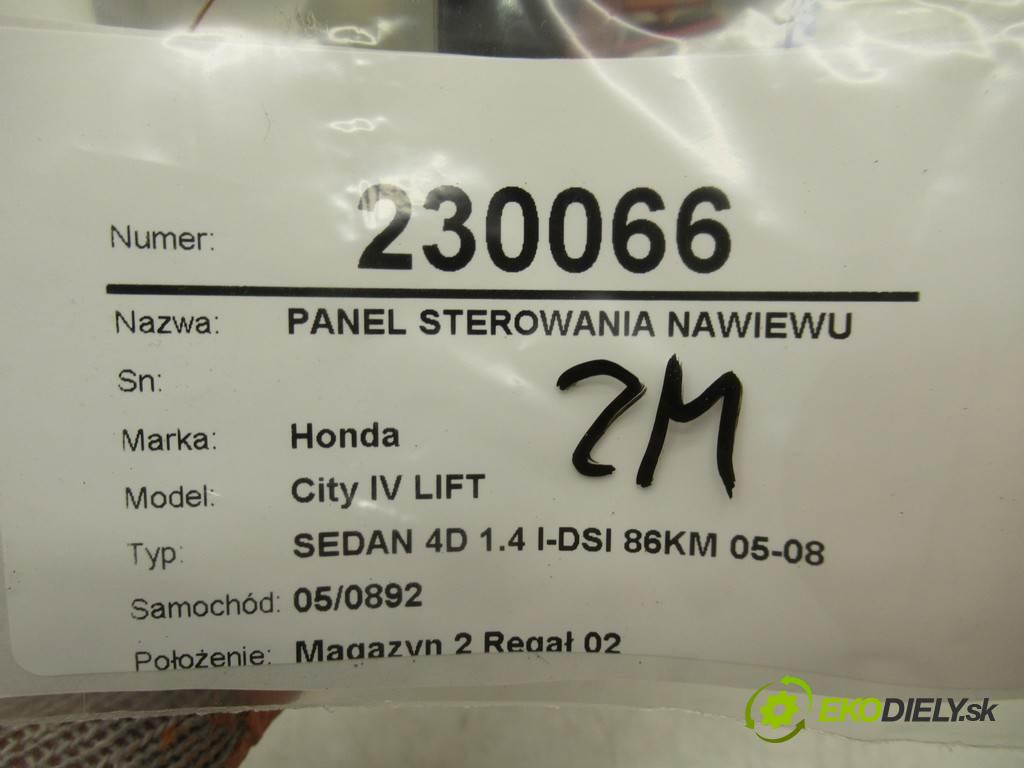 Honda City IV LIFT  2007 61 kw SEDAN 4D 1.4 I-DSI 86KM 05-08 1400 Panel ovládania kúrenia  (Prepínače, spínače, tlačidlá a ovládače kúrenia)