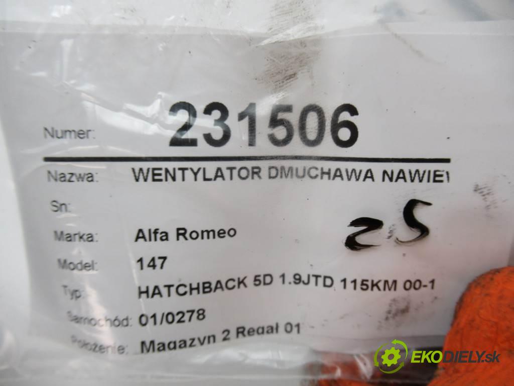 Alfa Romeo 147  2003  HATCHBACK 5D 1.9JTD 115KM 00-10 1900 Ventilátor ventilátor kúrenia 52488448 (Ventilátory kúrenia)