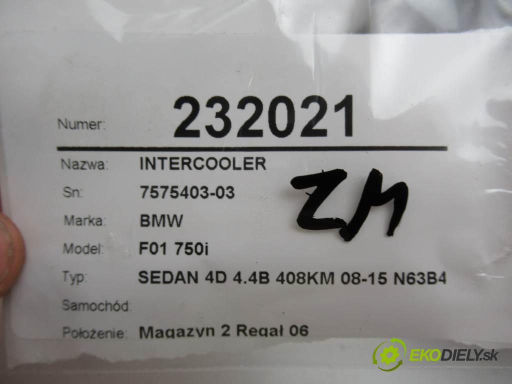 BMW F01 750i    SEDAN 4D 4.4B 408KM 08-15 N63B44A  intercooler 7575403-03 (Intercoolery (chladiče nasávaného vzduchu))