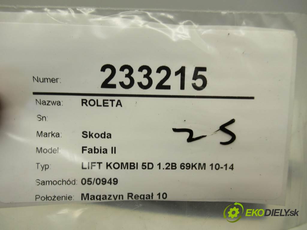 Skoda Fabia II  2014  LIFT KOMBI 5D 1.2B 69KM 10-14 1200 Roleta 5J9867871D (Rolety kufra)