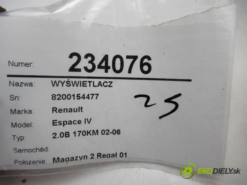 Renault Espace IV    2.0B 170KM 02-06  Displej 8200154477 (Přístrojové desky, displeje)