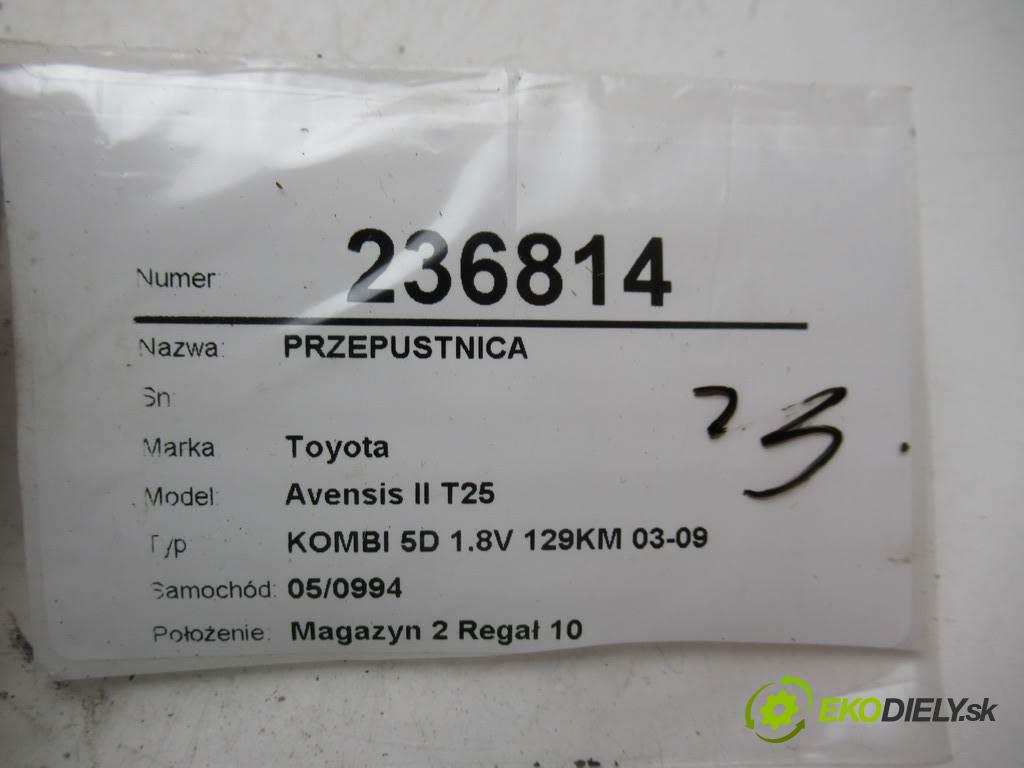 Toyota Avensis II T25  2007 95 kW KOMBI 5D 1.8V 129KM 03-09 1800 škrtíci klapka 22030-0D011 (Škrticí klapky)