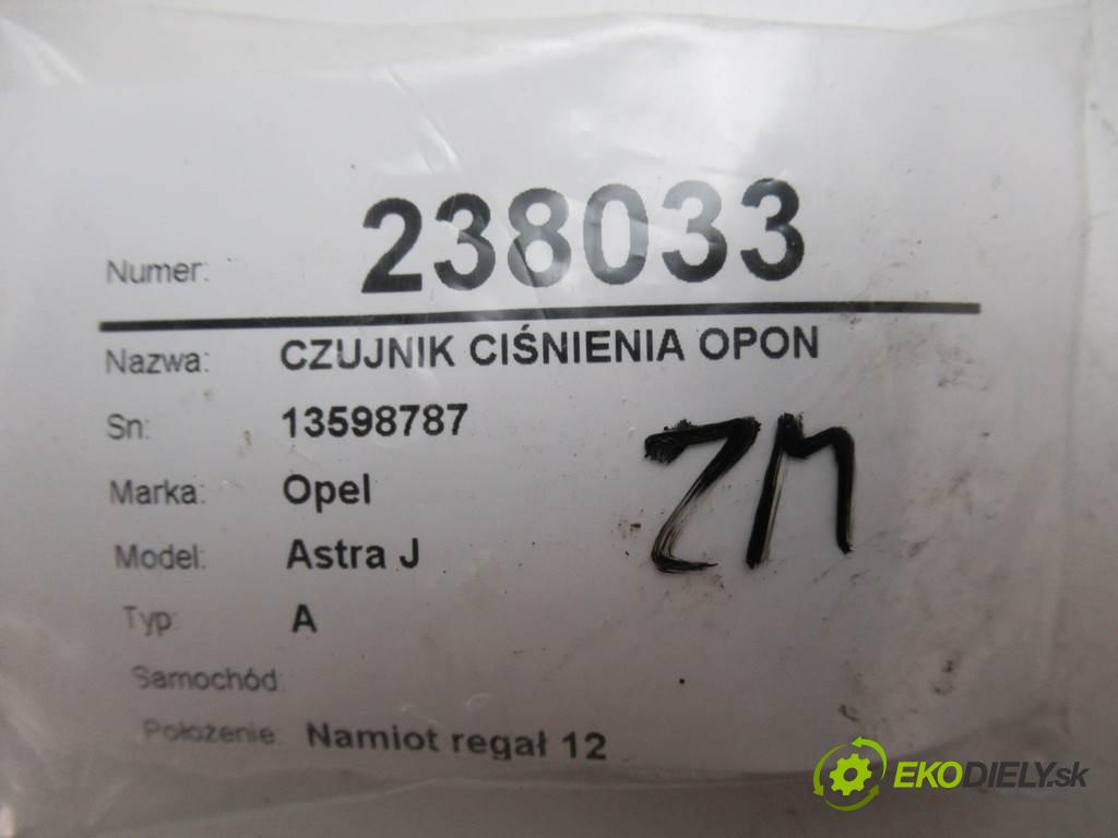Opel Astra J    A  Snímač tlaku pneumatika 13598787 (Snímače tlaku v pneumatikách)