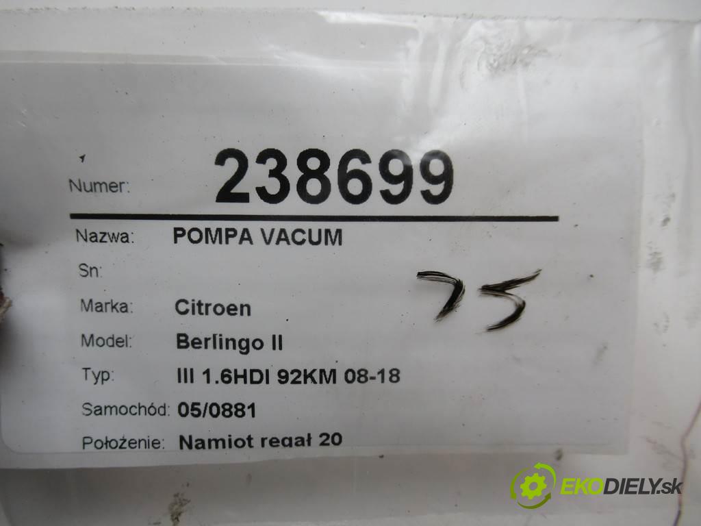 Citroen Berlingo II  2011 68 kw III 1.6HDI 92KM 08-18 1560 Pumpa vákuová 9684786780