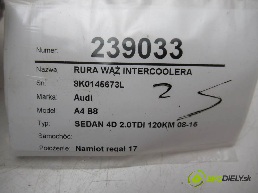 Audi A4 B8    SEDAN 4D 2.0TDI 120KM 08-15  Rúra hadice intercoolera 8K0145673L