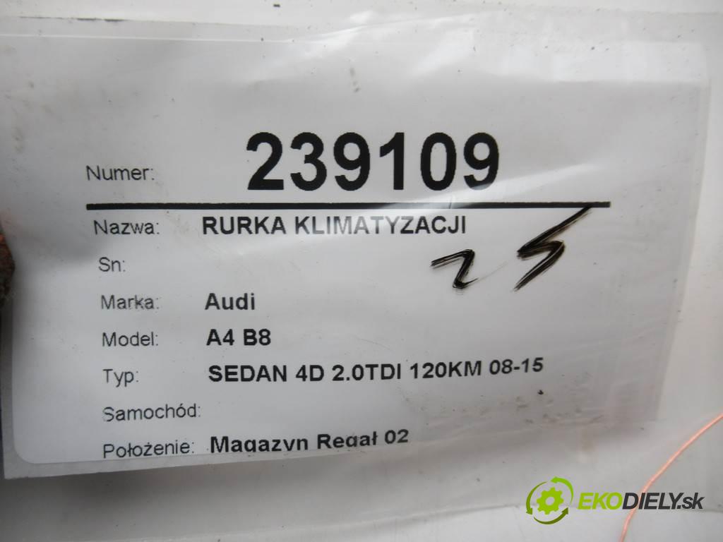 Audi A4 B8    SEDAN 4D 2.0TDI 120KM 08-15  rúrka klimatizácie 8K0260712A (Rúrky klimatizácie)