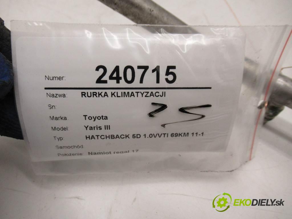 Toyota Yaris III    HATCHBACK 5D 1.0VVTI 69KM 11-14  rúrka klimatizace  (Rozvody klimatizace)