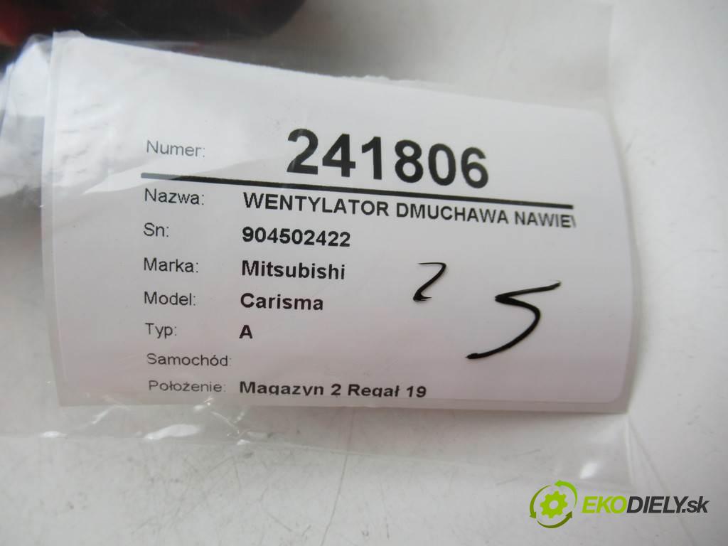 Mitsubishi Carisma    A  Ventilátor ventilátor kúrenia 904502422 (Ventilátory kúrenia)