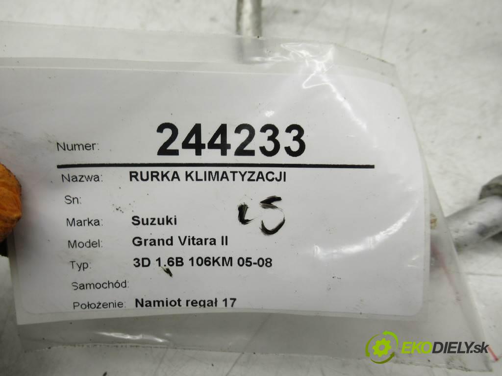 Suzuki Grand Vitara II    3D 1.6B 106KM 05-08  rúrka klimatizace  (Rozvody klimatizace)
