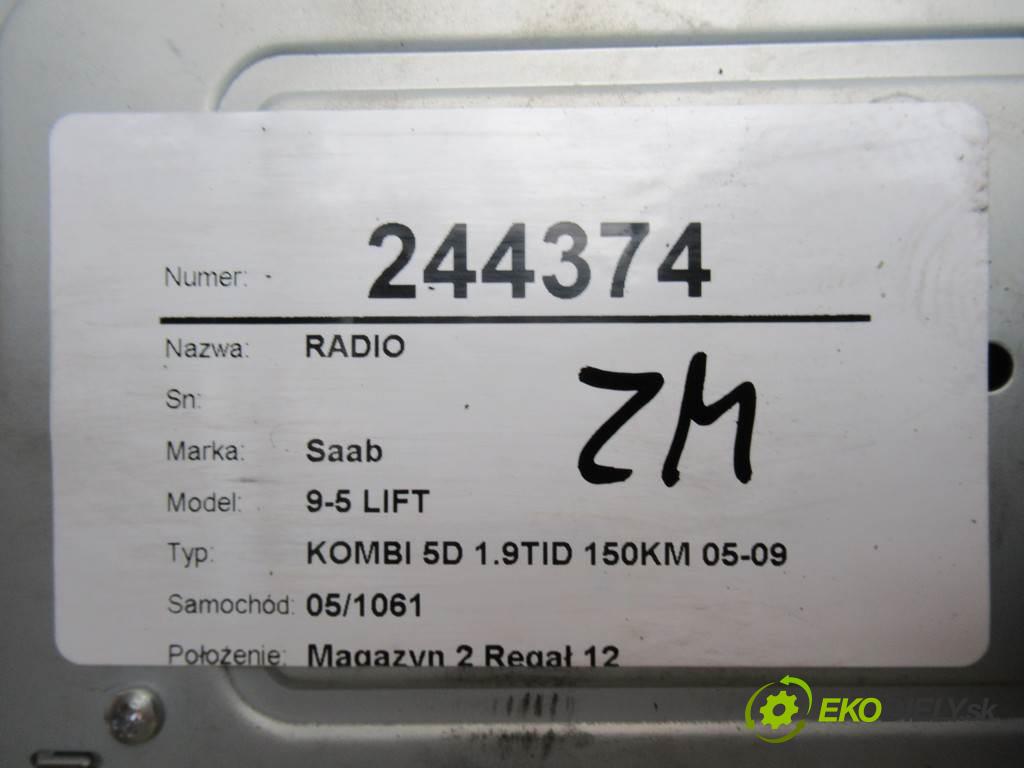 Saab 9-5 LIFT  2007  KOMBI 5D 1.9TID 150KM 05-09 1910 RADIO 12778047 (Audio zařízení)