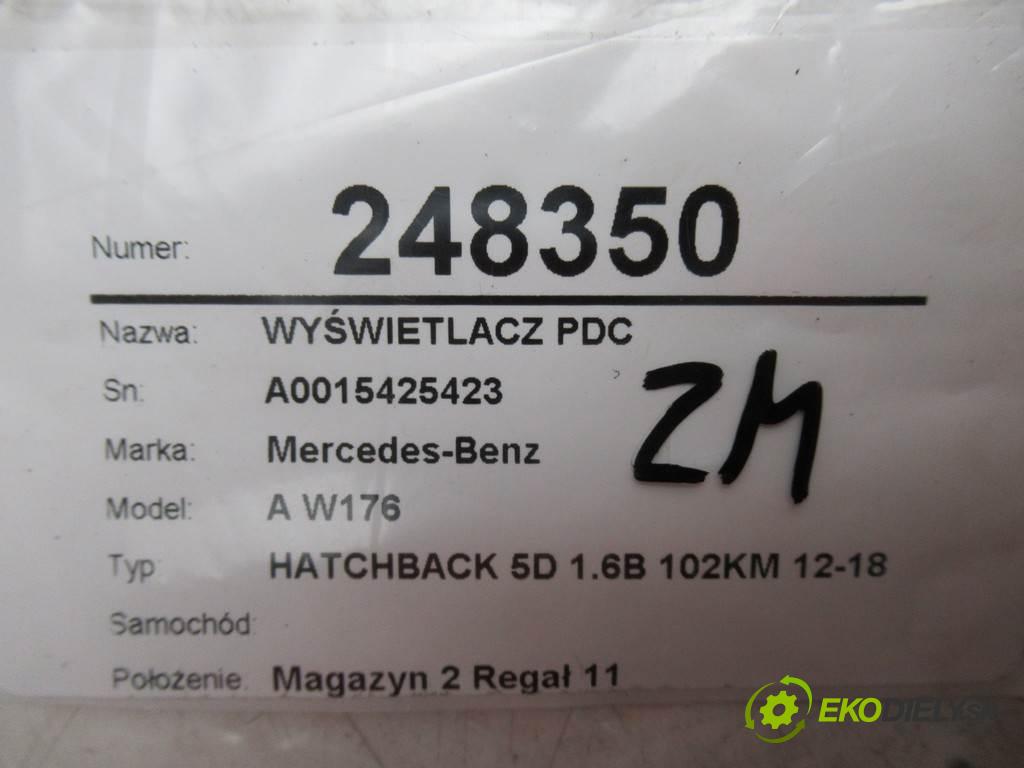 Mercedes-Benz A W176    HATCHBACK 5D 1.6B 102KM 12-18  Dislpej PDC A0015425423 (Prístrojové dosky, displeje)
