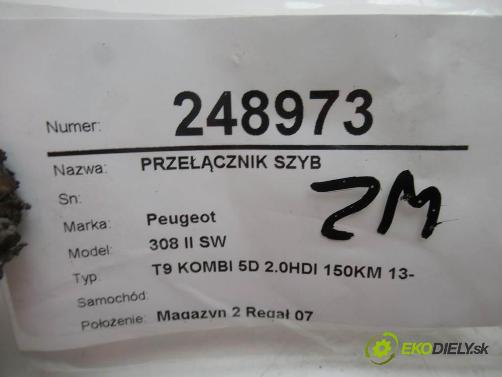 Peugeot 308 II SW    T9 KOMBI 5D 2.0HDI 150KM 13-  Prepínač okien  (Prepínače, spínače, tlačidlá a ovládače kúrenia)