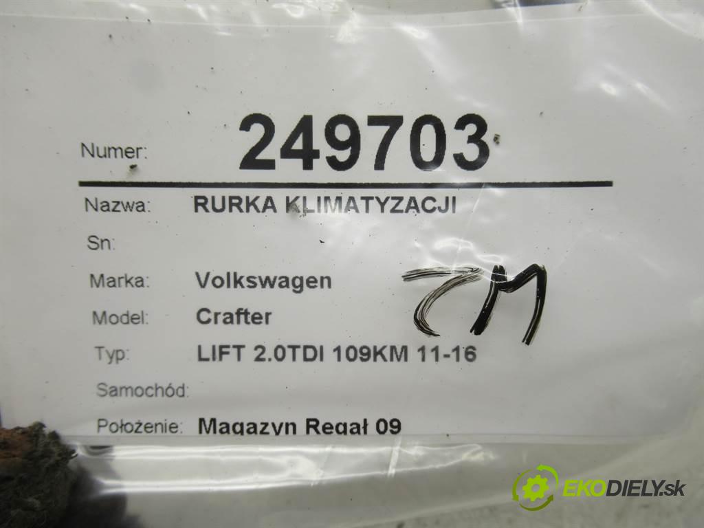 Volkswagen Crafter    LIFT 2.0TDI 109KM 11-16  rúrka klimatizácie  (Rúrky klimatizácie)