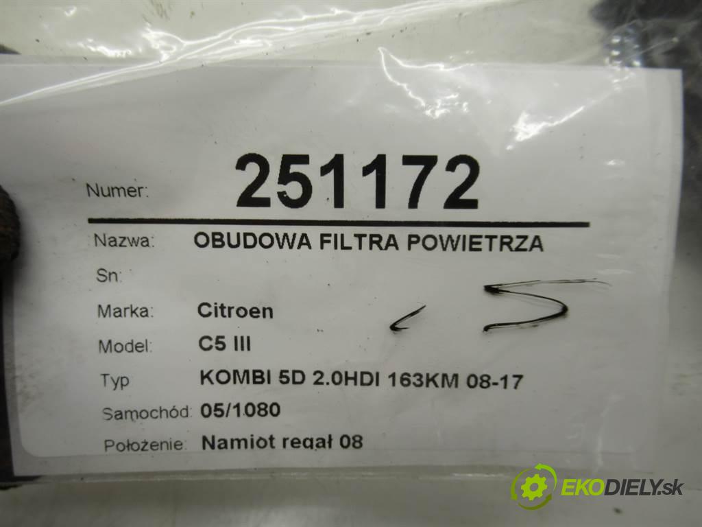 Citroen C5 III  2011  KOMBI 5D 2.0HDI 163KM 08-17 2000 obal filtra vzduchu 9644910780 (Kryty filtrů)