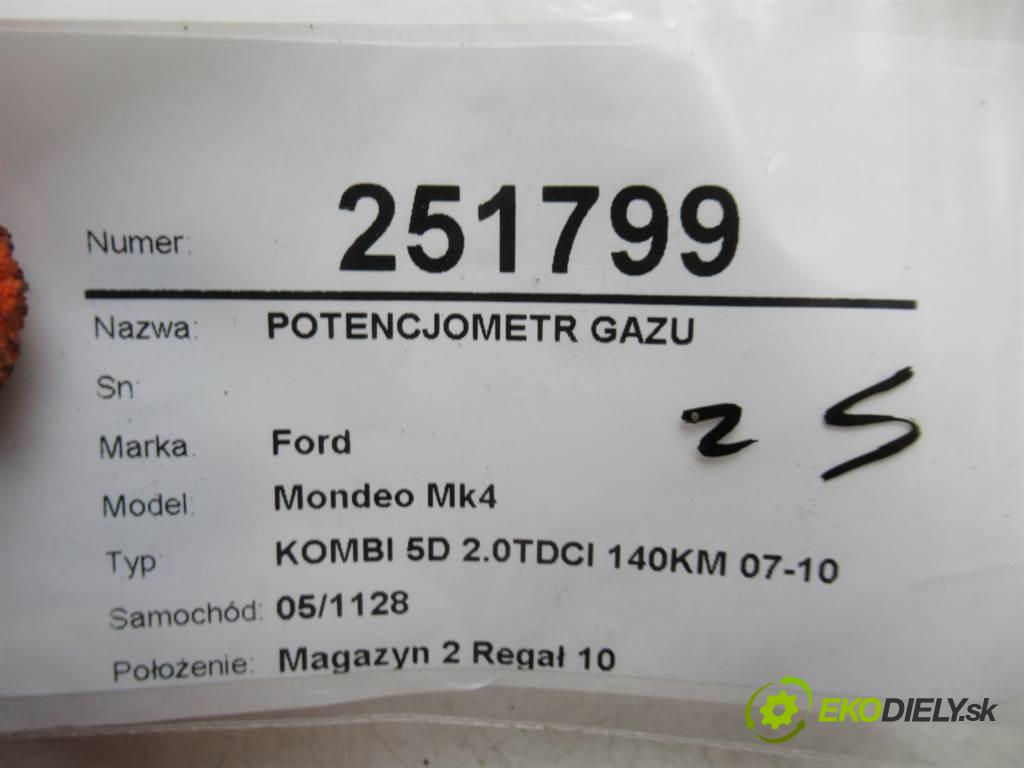 Ford Mondeo Mk4  2008 103 kW KOMBI 5D 2.0TDCI 140KM 07-10 2000 Potenciometer plynového pedálu 6G92-9F836-RC (Pedále)
