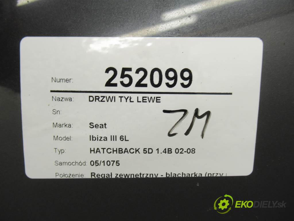 Seat Ibiza III 6L  2008  HATCHBACK 5D 1.4B 02-08 1390 dveře zadní část levé