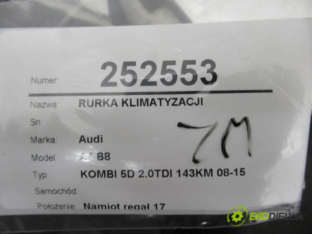 Audi A4 B8    KOMBI 5D 2.0TDI 143KM 08-15  rúrka klimatizácie 8K0260707S (Rúrky klimatizácie)