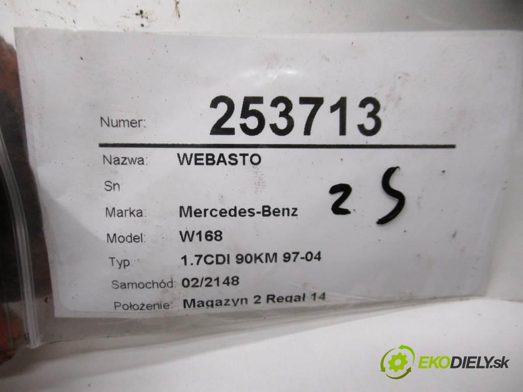 Mercedes-Benz W168  1999 66 kW 1.7CDI 90KM 97-04 1700 Webasto 1685000598 (Webasto ohřívače)