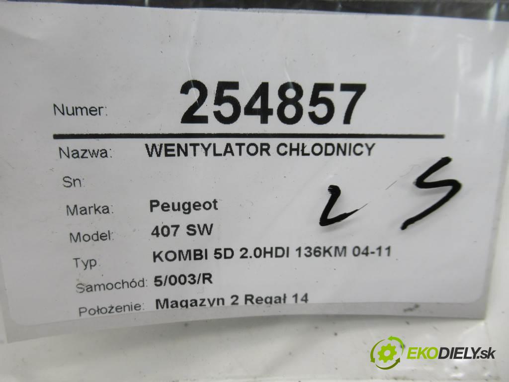Peugeot 407 SW  2006 100 kW KOMBI 5D 2.0HDI 136KM 04-11 2000 ventilátor chladiče  (Ventilátory)