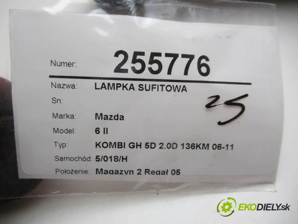 Mazda 6 II  2009  KOMBI GH 5D 2.0D 136KM 06-11 2000 světlo stropní  (Osvětlení interiéru)