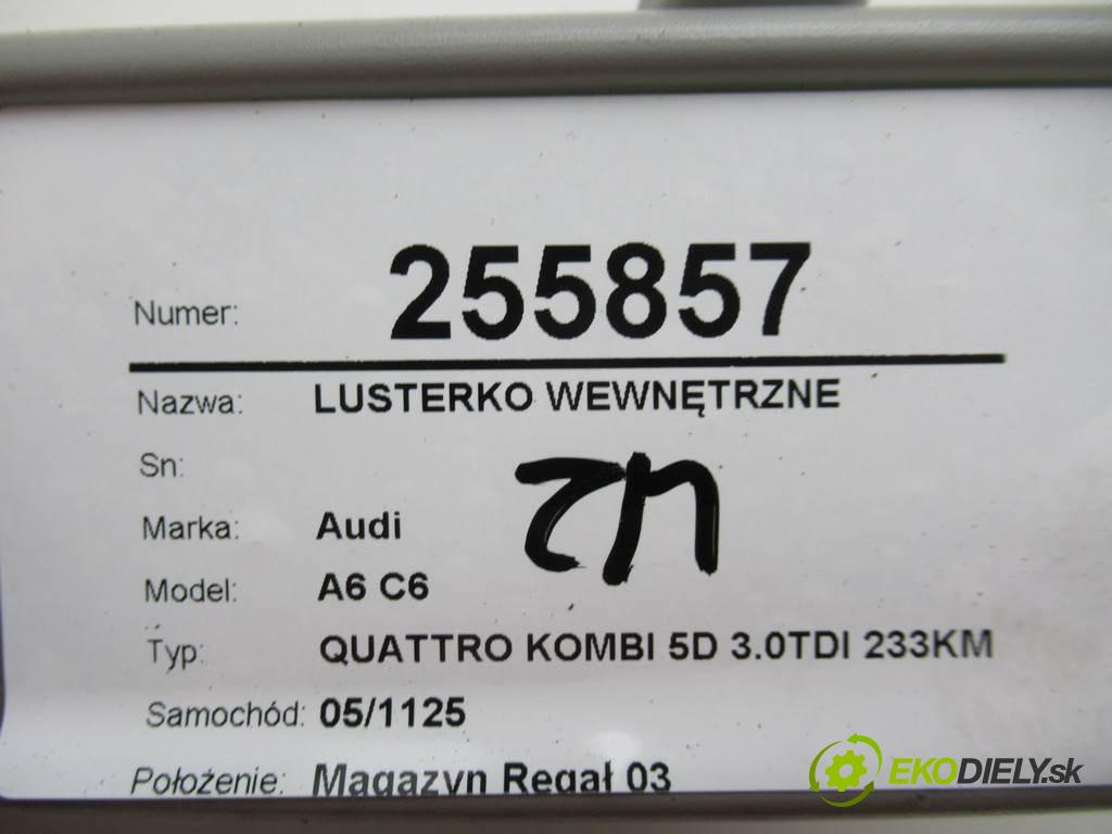Audi A6 C6  2006 171 kW QUATTRO KOMBI 5D 3.0TDI 233KM 04-08 3000 Spätné zrkadlo vnútorné  (Spätné zrkadlá vnútorné)