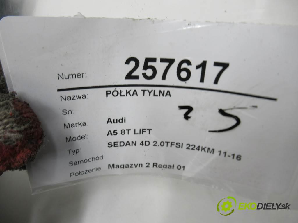 Audi A5 8T LIFT    SEDAN 4D 2.0TFSI 224KM 11-16  pláto zadní část  (Plata kufrů)