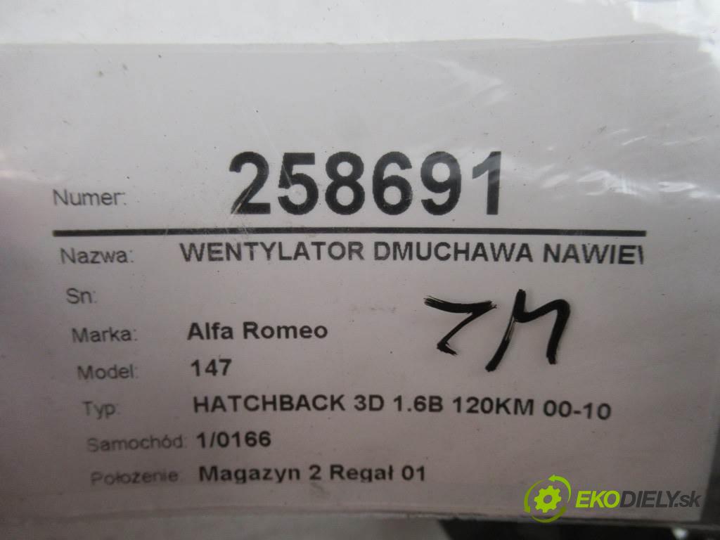 Alfa Romeo 147  2001 88 kW HATCHBACK 3D 1.6B 120KM 00-10 1600 Ventilátor ventilátor kúrenia 52488448 (Ventilátory kúrenia)