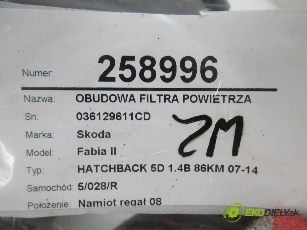 Skoda Fabia II  2008 63 kW HATCHBACK 5D 1.4B 86KM 07-14 1400 obal filtra vzduchu 036129611CD (Kryty filtrů)