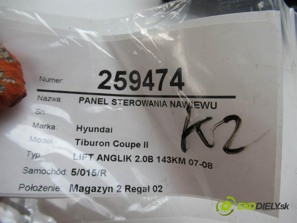 Hyundai Tiburon Coupe II  2008 105 kW LIFT ANGLIK 2.0B 143KM 07-08 2000 Panel ovládania kúrenia 97250-2C811 (Prepínače, spínače, tlačidlá a ovládače kúrenia)