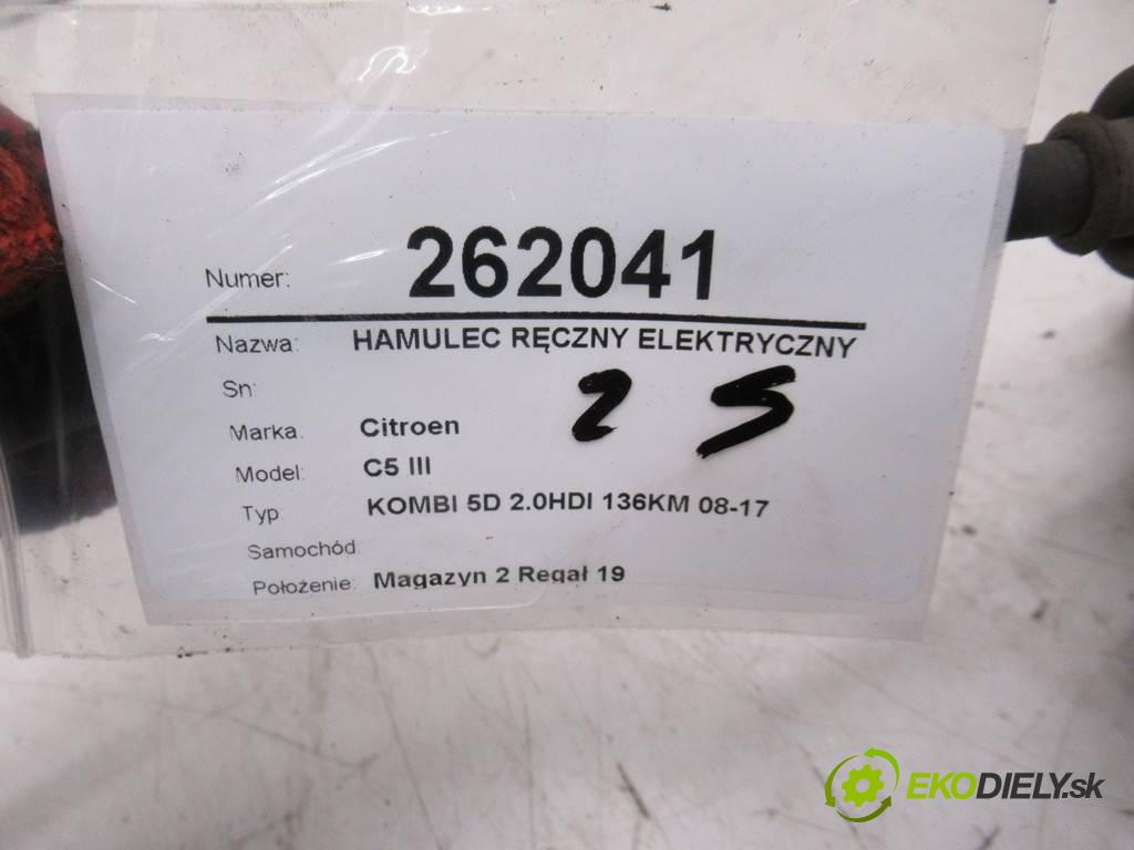 Citroen C5 III    KOMBI 5D 2.0HDI 136KM 08-17  brzda ruční elektrický E083007121 (Ruční brzdy)