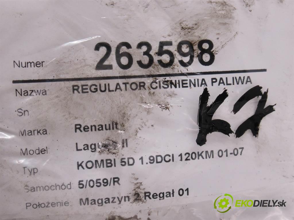Renault Laguna II  2001 88 kW KOMBI 5D 1.9DCI 120KM 01-07 1900 Regulátor tlaku paliva  (Ostatné)