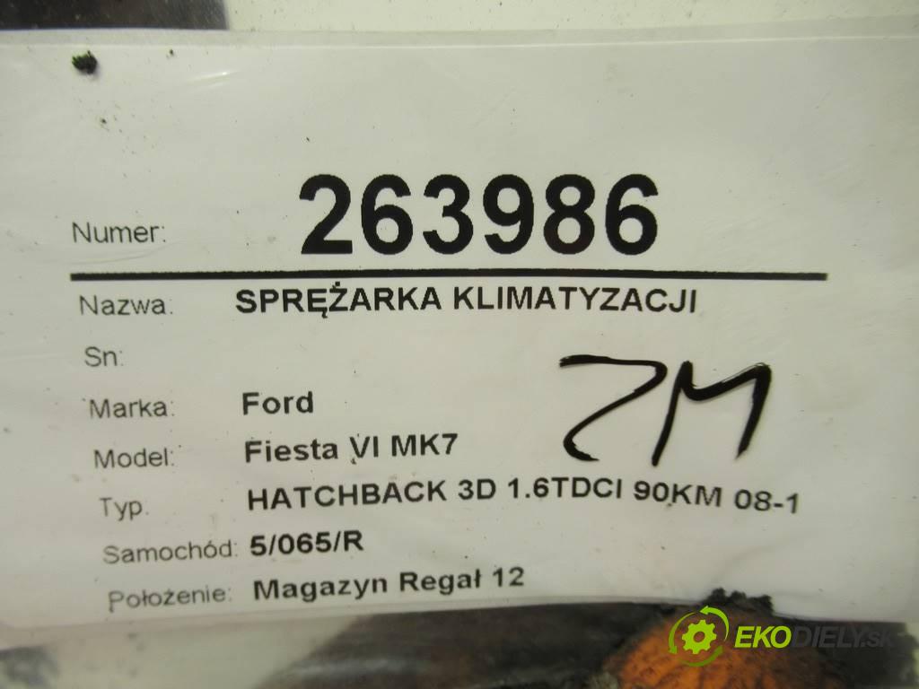 Ford Fiesta VI MK7  2009 70 km HATCHBACK 3D 1.6TDCI 90KM 08-12 1600 Kompresor klimatizácie 8V5119D629DF (Kompresory klimatizácie)