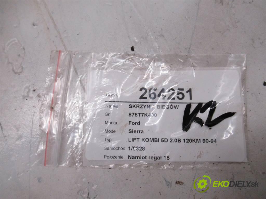 Ford Sierra  1991 88 kW LIFT KOMBI 5D 2.0B 120KM 90-94 2000 Prevodovka - 878T7K400AA (Prevodovky)