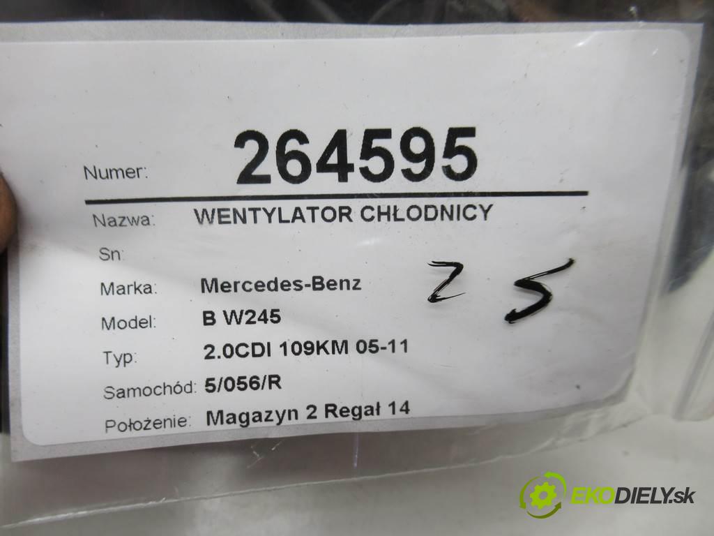Mercedes-Benz B W245  2006 80 kW 2.0CDI 109KM 05-11 2000 Ventilátor chladiča A1698203642 (Ventilátory)