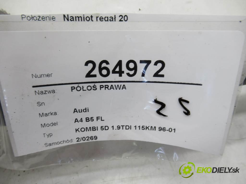 Audi A4 B5 FL  2000 85 kW KOMBI 5D 1.9TDI 115KM 96-01 1900 poloos pravá  (Poloosy)