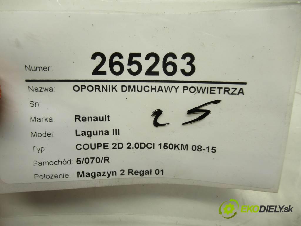 Renault Laguna III  2012 110 kW COUPE 2D 2.0DCI 150KM 08-15 2000 Odpor, rezistor kúrenia vzduchu 52426558 (Odpory (rezistory) kúrenia)