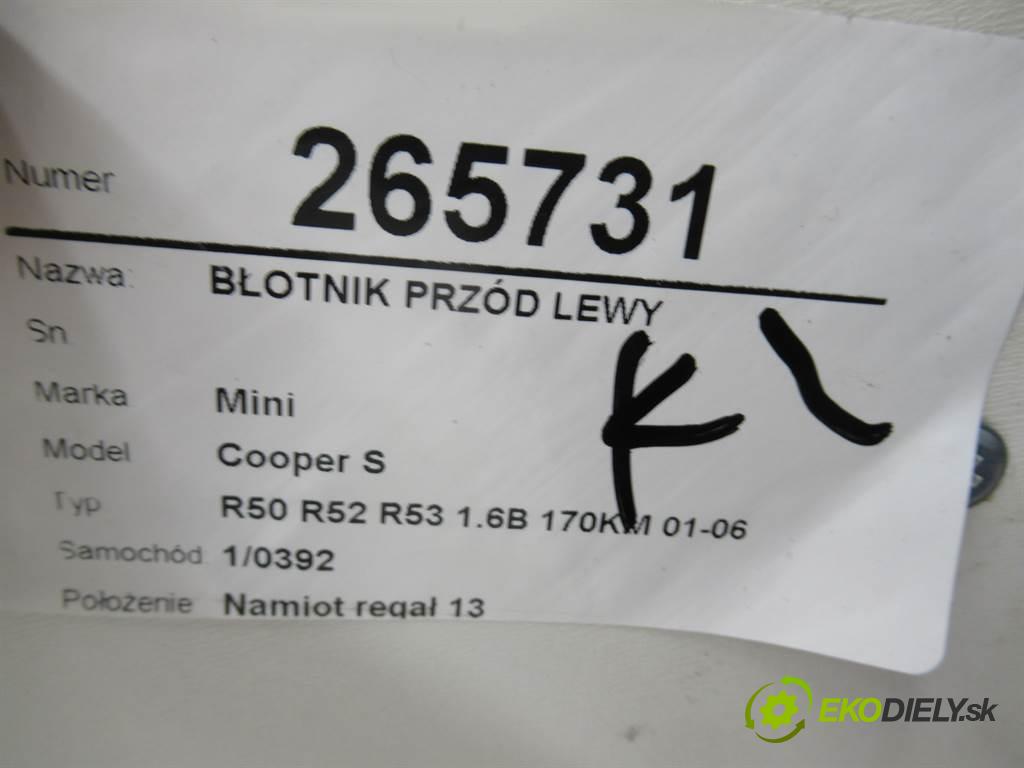 Mini Cooper S  2004 125 kW R50 R52 R53 1.6B 170KM 01-06 1600 Blatník predný ľavy  (Predné ľavé)